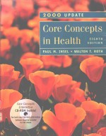 CORE CONCEPTS IN HEALTH EIGHT EDITION