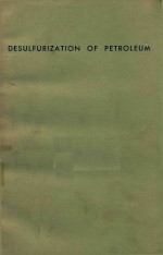 DESULFURIZATION OF PETROLEUM