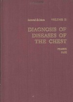 DIAGNOSIS OF DISEASES OF THE CHEST SECOND EDITION VOLUME II