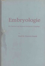 EMBRYOLOGIE EIN LEHRBUCH AUF ALLGEMEIN BIOLOGISCHER GRUNDLAGE