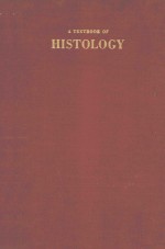 A TEXTBOOK OF HISTOLOGY NINTH EDITION