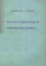 SCIENCE & ENGINEERING FOR POLLUTION FREE SYSTEMS