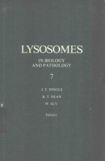 LYSOSOMES IN BIOLOGY AND PATHOLOGY 7