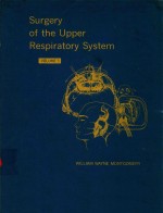 SURGERY OF THE UPPER RESPIRATORY SYSTEM VOLUME 1