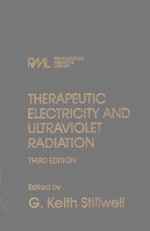 THERAPEUTIC ELECTRICITY AND ULTRAVIOLET RADIATION THIRD EDITION