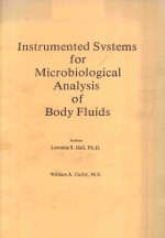 INSTRUMENTED SYSTEMS FOR MICROBIOLOGICAL ANALYSIS OF BODY FLUIDS