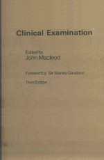 CLINICAL EXAMINATION THIRD EDITION