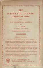 THE HAEMOLYTIC ANAEMIAS CONGENITAL AND ACQUIRED SECOND EDITION