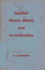 APPLIED MUSCLE ACTION AND COORDINATION