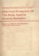 CHEMICAL PROTECTION OF THE BODY AGAINST IONIZING RADIATION