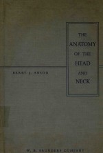 THE ANATOMY OF THE HEAD AND NECK