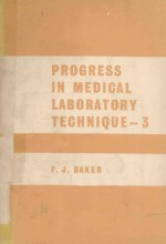 PROGRESS IN MEDICAL LABORATORY TECHNIQUE 3