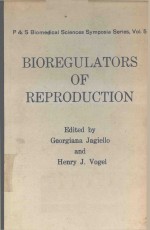 BIOREGULATORS OF REPRODUCTION