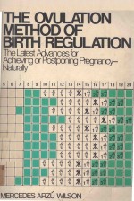 THE OVULATION METHOD OF BIRTH REGULATION