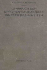 LEHRBUCH DER DIFFERENTIALDIAGNOSE INNERER KRANKHEITEN