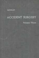 ACCIDENT SURGERY VOLUME THREE