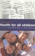 HEALTH FOR ALL CHILDREN FOURTH EDITION