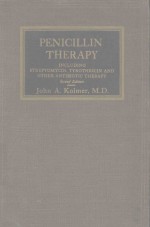 PENICILLIN THERAPY INCLUDING STREPTOMYCIN TYROTHRICIN AND OTHER ANTIBIOTIC THERAPY