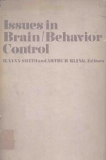 ISSUES IN BRAIN BEHAVIOR CONTROL