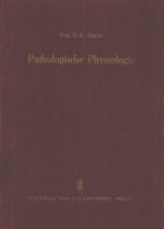 PATHOLOGISCHE PHYSIOLOGIE