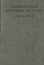 OPERATING ROOM PROCEDURES FOR NURSES SECOND EDITION