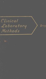 CLINICAL LABORATORY METHODS FOURTH EDITION