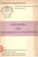 PNEUMONIA AND PNEUMOCOCCAL INFECTIONS