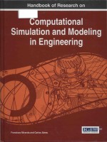 handbook of research on computational simulation and modeling in engineering