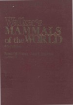 WALKER'S MAMMALS OF THE WORLD 4TH EDITION