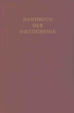 HANDBUCH DER HISTOCHEMIE BAND III NUCLEOPROTEIDE