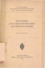 DIE CHEMIE UND DER STOFFWECHSEL DES NERVENGEWEBES