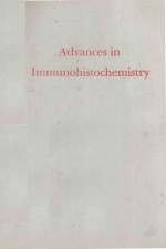 ADVANCES IN IMMUNOHISTOCHEMISTRY