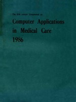 COMPUTER APPLICATIONS IN MEDICAL CARE 1986