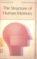 THE STRUCTURE OF HUMAN MEMORY