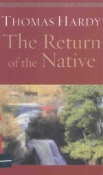 THE RETURN OF THE NATIVE