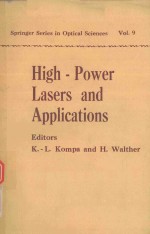 HIGH POWER LASERS AND APPLICATIONS