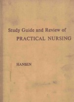 STUDY GUIDE AND REVIEW OFPRACTICAL NURSING SECOND EDITION