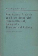 NEW NATURAL PRODUCTS AND PLANT DRUGS WITH PHARMACOLOGICAL BIOLOGICAL OR THERAPEUTICAL ACTIVITY