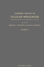 CURRENT TOPICS IN CELLULAR REGULATION VOLUME 7