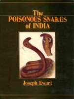 THE POISONOUS SNAKES OF INDIA