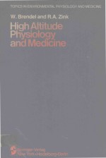 HIGH ALITITUDE PHYSIOLOGY AND MEDICINE