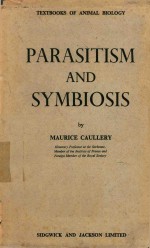 PARASITISM AND SYMBIOSIS