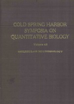 COLD%SPRING HARBOR SYMPOSIA ON QUANTITATIVE BIOLGOY VOLUME XLVIII MOLECULAR NEUROBIOLOGY