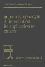 HUMAN LYMPHOCYTE DIFFERENTIATION ITS APPLICATION TO CANCER