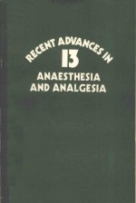 RECENT ADVANCES IN 13 ANAESTHESIA AND ANALGESIA