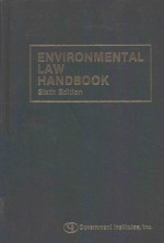 ENVIRONMENTAL LAW HANDBOOK SIXTH EDITION