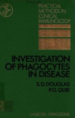 INVESTIGATION OF PHAGOCYTES IN DISEASE