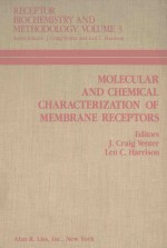 MOLECULAR AND CHEMICAL CHARACTERIZATION OF MEMBRANE RECEPTORS