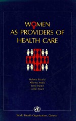 WOMEN AS PROVIDERS OF HEALTH CARE