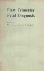 FIRST TRIMESTER FETAL DIAGNOSIS